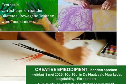 CREATIVE EMBODIMENT - laat je handen en lichaam spreken - Bilateraal Bewegend Tekenen © Els-AT